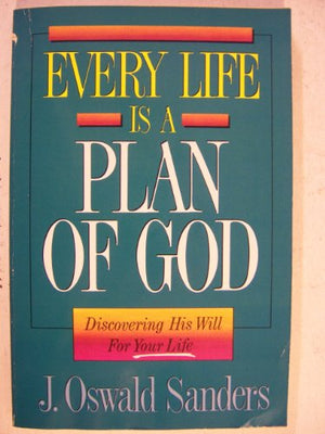 Every Life is a Plan of God