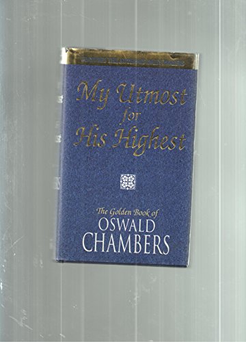 My Utmost for His Highest