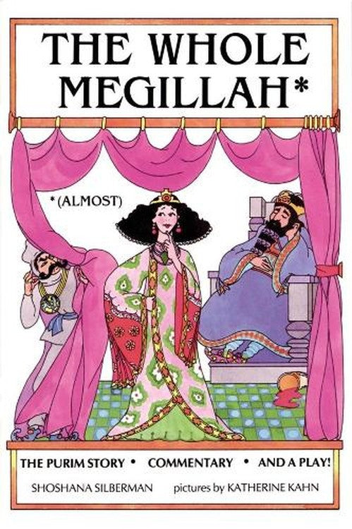 The Whole Megillah