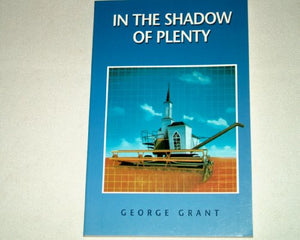 In the Shadow of Plenty