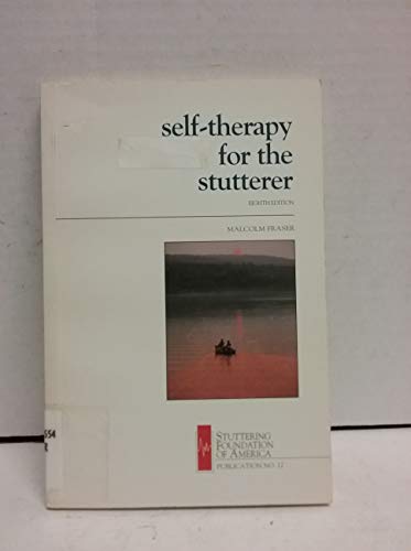 Self Therapy for the Stutterer