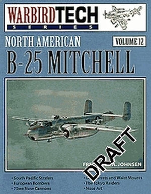 WarbirdTech 12: North American B-25 Mitchell