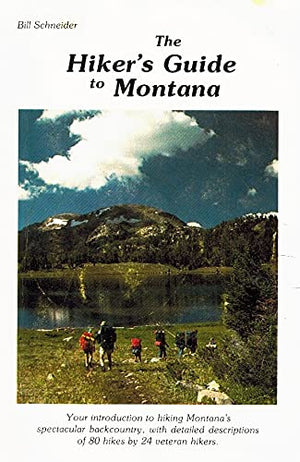 Title: The Hikers Guide to Montana