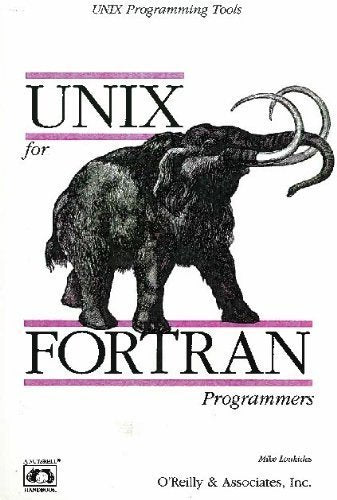 Unix for Fortran Programmers