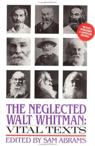 The Neglected Walt Whitman