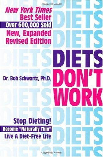 Diets Don't Work