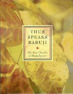 Thus Speaks Babuji 