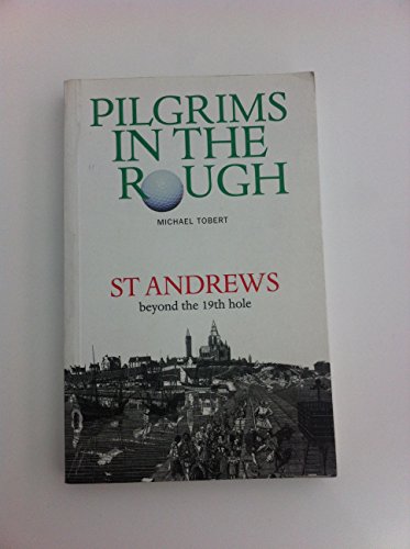 Pilgrims in the Rough