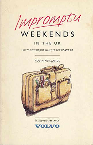 Impromptu Weekends in the UK
