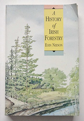 A History of Irish Forestry