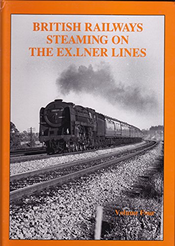 British Railways Steaming on the Ex-LNER Lines