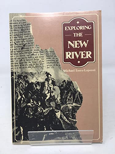 Exploring the New River