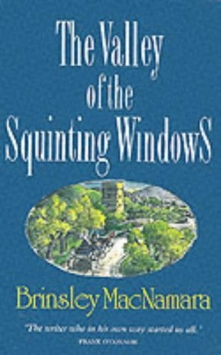 The Valley of the Squinting Windows