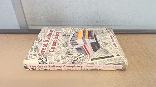 The Great Railway Conspiracy