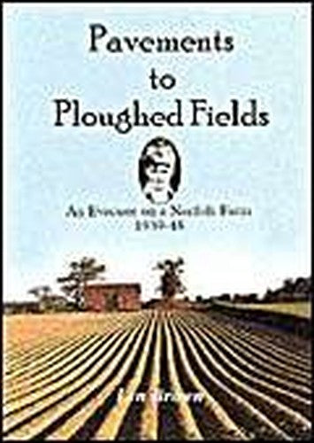 Pavements to Ploughed Fields