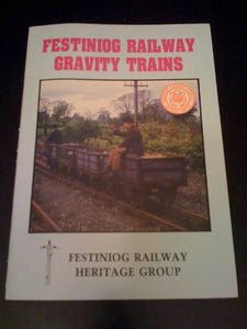 Ffestiniog Railway Gravity Trains 