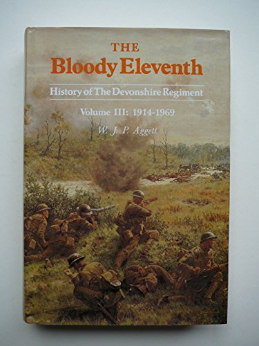 Bloody Eleventh Vol.3 1914-1969