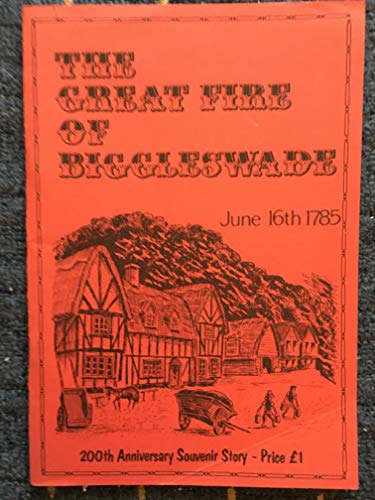 Great Fire of Biggleswade, June 16th 1785