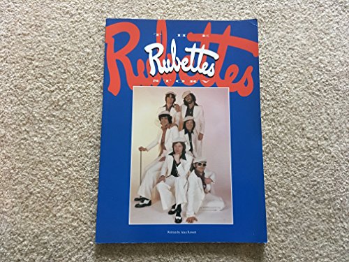 The RUBETTES Story