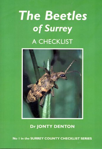 The Beetles of Surrey: a Checklist (Surrey County checklist series)