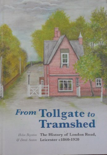 From Tollgate to Tramshed