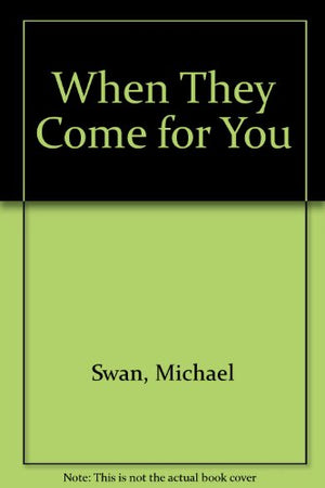 When They Come for You