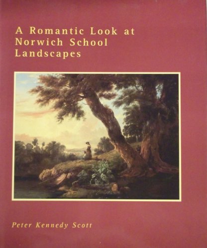A Romantic Look at Norwich School Landscapes