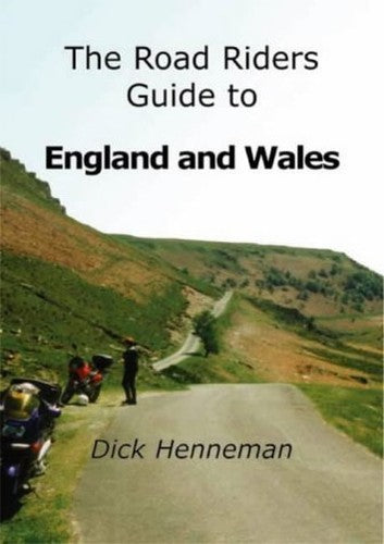 The Road Riders Guide to England and Wales