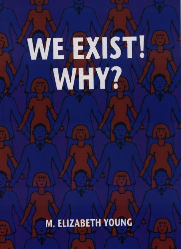 We Exist!