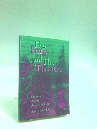 The Imp and the Thistle
