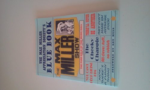 The Max Miller Appreciation Society's Blue Book