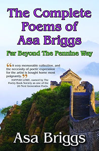 The Complete Poems of ASA Briggs 