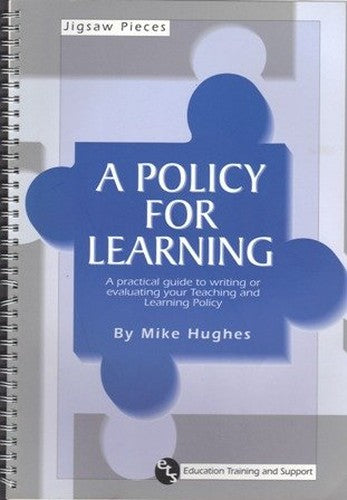 A Policy for Learning