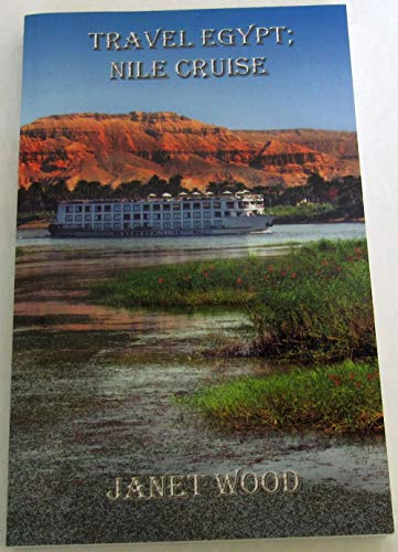 Travel Egypt; Nile Cruise