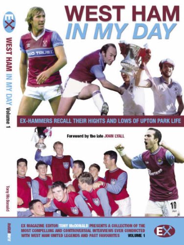 West Ham United - in My Day