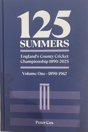 125 Summers England's County Cricket Championship 1890-2025
