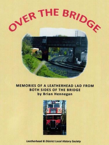 Over the Bridge