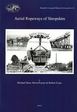 Aerial Ropeways of Shropshire