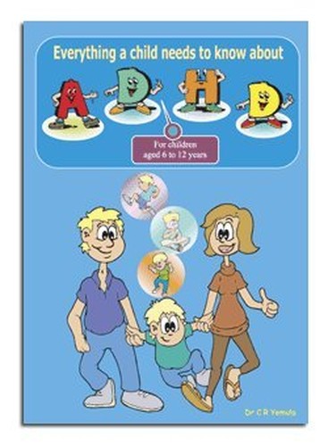 Everything a Child Needs to Know About ADHD