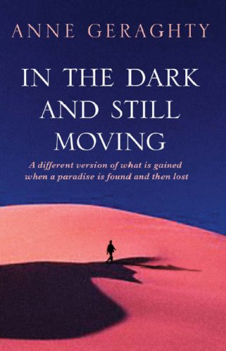 In the Dark and Still Moving