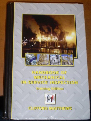 Handbook of Mechanical In-service Inspection: Training Edition