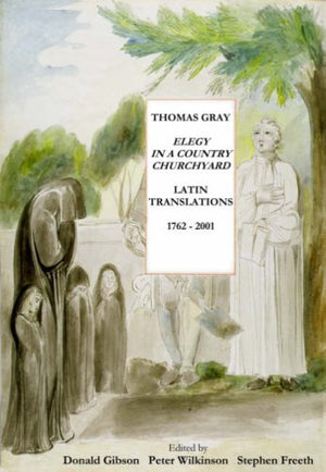 Thomas Gray: Elegy in a Country Churchyard