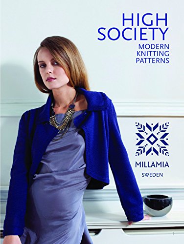 High Society: Modern Knitting Patterns