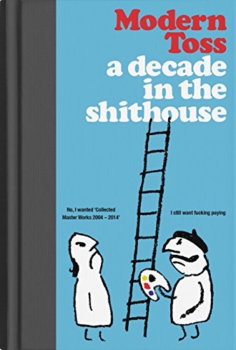A Decade in the Shithouse