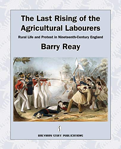 The Last Rising of the Agricultural Labourers