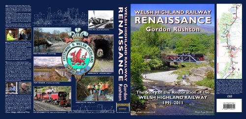 Welsh Highland Railway Renaissance