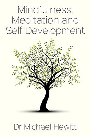 Mindfulness, meditation and self-development