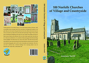100 Norfolk Churches of Village and Countryside 
