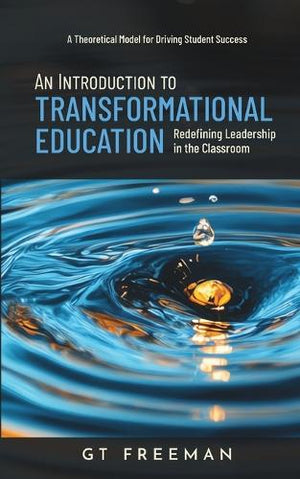 An Introduction to Transformational Education