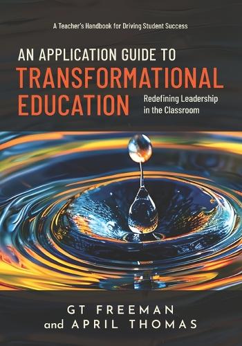 An Application Guide to Transformational Education